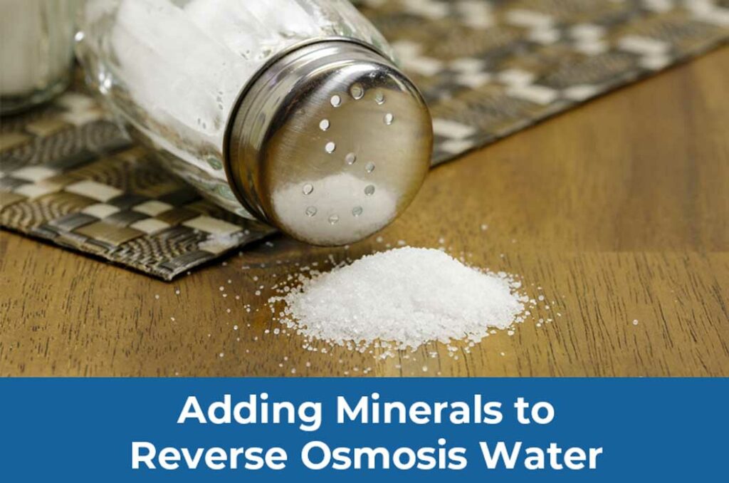 Adding Minerals to Reverse Osmosis Water