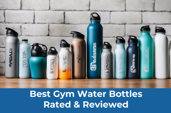 best gym water bottle